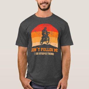 Retro Dirt Bike Motocross folgen Sie mir T-Shirt