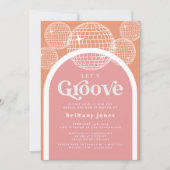 Retro Disco Rosa und Orange Groovy Brautparty Einladung (Vorderseite)