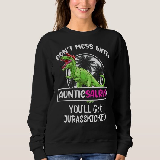 Retro Don't chess with Auntiesaurus Sie werden Jur Sweatshirt (Vorderseite)
