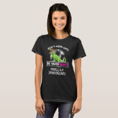 Retro Don't Mess mit Big Sistersaurus Sie werden b T-Shirt (Vorne ganz)