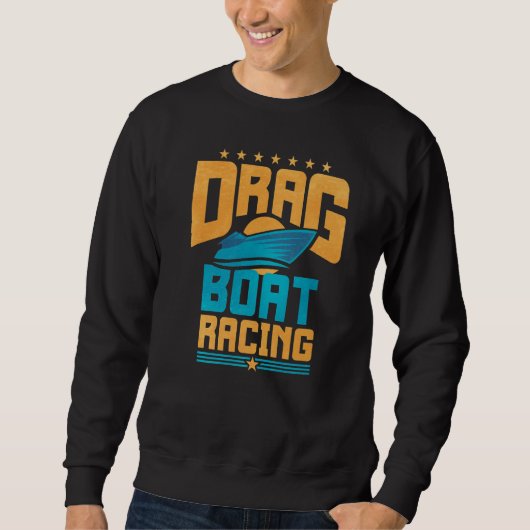 Retro Drag Boat Racing Sweatshirt (Vorderseite)