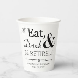 Retro Eat Drink & Be Reasionierung Party Pappbecher