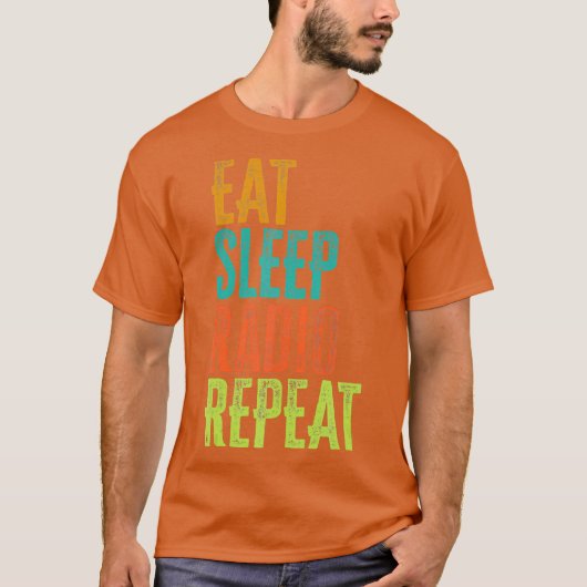 Retro Eat Sleep Radio Repeat Wireless Chat Ham T-Shirt (Vorderseite)