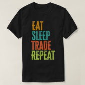 Retro Eat Sleep Trade Repeat Stocks Forex Trader D T-Shirt (Design vorne)