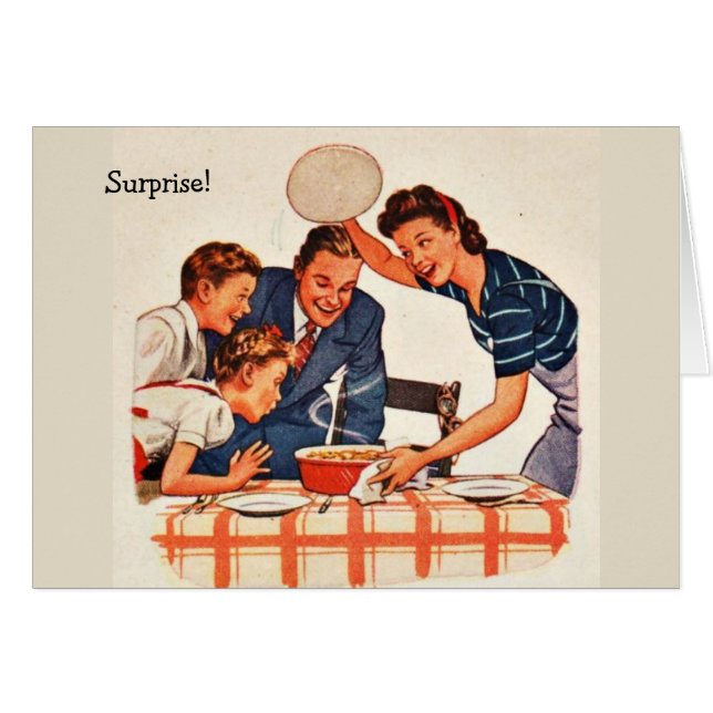 Retro Ehefrau - Abendessen ist immer eine (Vorderseite (Horizontal))