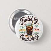Retro-Eiskaffee und Überdenken Lustiges Grafikdesi Button (Vorne & Hinten)