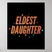 Retro Eldest Daughter Team Gift For Eldest Daughte Poster (Vorne)