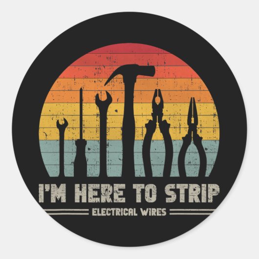Retro Electrician Tools Funny Quote Strip Runder Aufkleber (Vorderseite)
