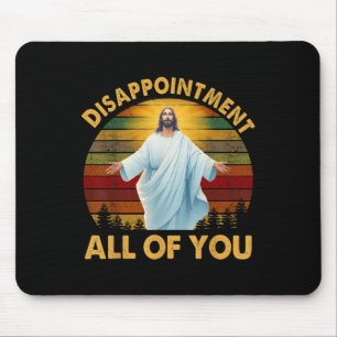Retro Enttäuschung All Eure Christliche Jesus Hu Mousepad