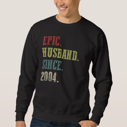 Retro Epic Husband Seit 2004 18th Wedding Aniver Sweatshirt (Vorderseite)