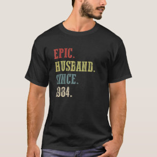 Retro Epic Husband Since 1984 38th Wedding Aniver T-Shirt