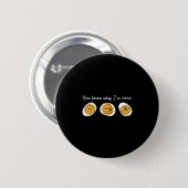 Retro-Erntedankfest Du weißt, warum ich hier Devil Button (Vorne & Hinten)