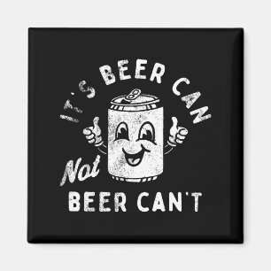 Retro Es ist Bier kann kein Bier lustige Party tri Magnet
