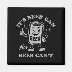 Retro Es ist Bier kann nicht Bier kann nicht Lusti Magnet