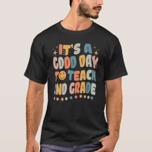 Retro Es ist ein guter Tag, um die zweite Stufe zu T-Shirt