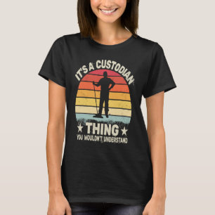 retro Es ist Sache des Hausmeisters für Hausmeiste T-Shirt