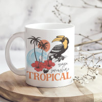 Retro "Escape where Tropical Coffee Tasse"