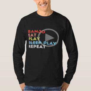 Retro Ess Play Sleep Banjo Player T-Shirt