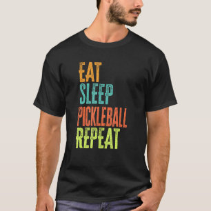 Retro essen schlafende Pickleball Wiederholung Dil T-Shirt