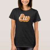 Retro Ew T-Shirt (Vorderseite)