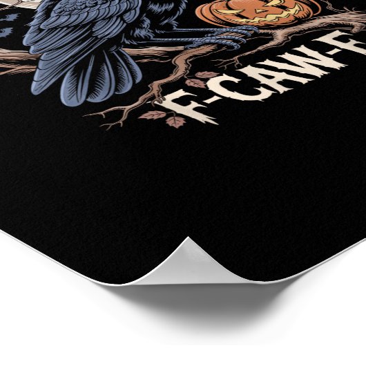 Retro F-Caw-F Bird Crow Funny Crow Bird Cawing Gru Poster (Ecke)