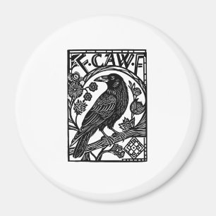 Retro F Caw F Krähe Lustiger Spruch Meme Design Magnet