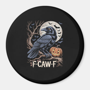 Retro F-Caw-F Vogel Krähe Lustige Krähe Vogel Kräc Magnet