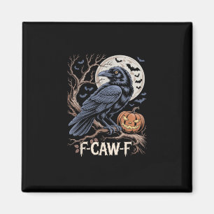 Retro F-Caw-F Vogel Krähe Lustige Krähe Vogel Kräc Magnet