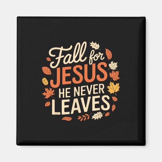 Retro Fall für Jesus, Verlasst er nie Erntedank Magnet (Vorne)