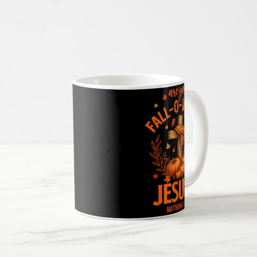 Retro Fall Religious Bible Matthew Are You Fall-o- Kaffeetasse (VorderseiteRechts)