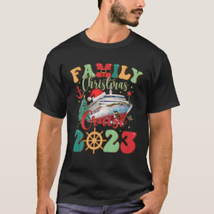 Retro Familie Weihnachten Kreuzfahrt 2023 Squad Xm T-Shirt