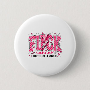 Retro Fck Cancer Kämpfe wie ein Queen Breast Cance Button