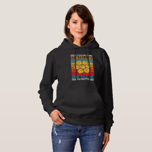 Retro Feed Me Tortellini Funny Saying - Italian Fo Hoodie (Vorne ganz)
