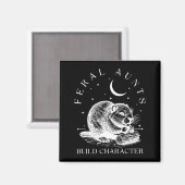 Retro Feral Aunts Build Character Funny New Aunt C Magnet (Vorderseite/Rückseite)
