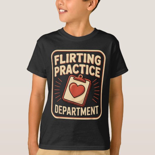 Retro Flirting Practice Department Funny Valentine T-Shirt (Vorderseite)