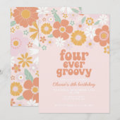Retro Floral Four Ever Groovy 4. Geburtstag Einladung (Vorne/Hinten)
