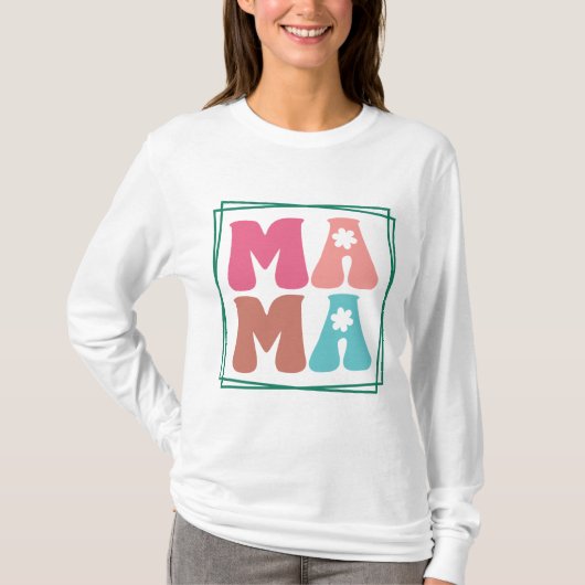 Retro Floral Mama T-Shirt (Vorderseite)