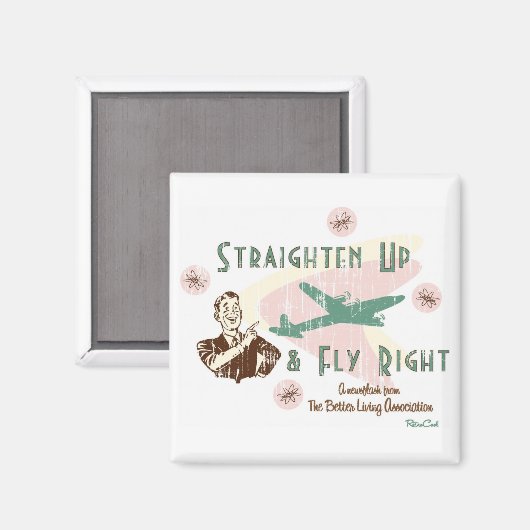 Retro "Fly Right" Magnet (Vorderseite/Rückseite)