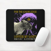 Retro For The Knowledge I Offer My Sanity Japanese Mousepad (Mit Mouse)