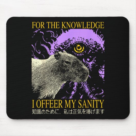Retro For The Knowledge I Offer My Sanity Japanese Mousepad (Vorne)