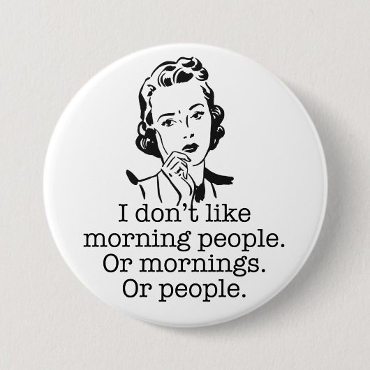 Retro-Frau Morgenmenschen Knopf Button (Vorderseite)