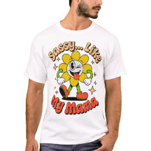 Retro Frech wie meine Mama Lustiges Blumen Cartoon