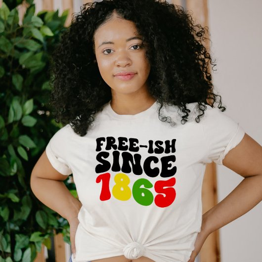 Retro Free-Ish seit 1865 18. T-Shirt