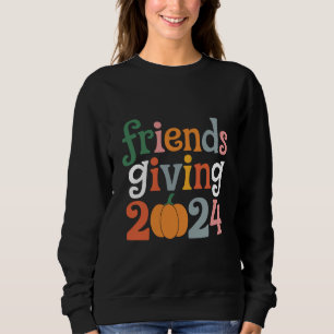 Retro Friends geben 2024 Erntedank fallen Sweatshirt