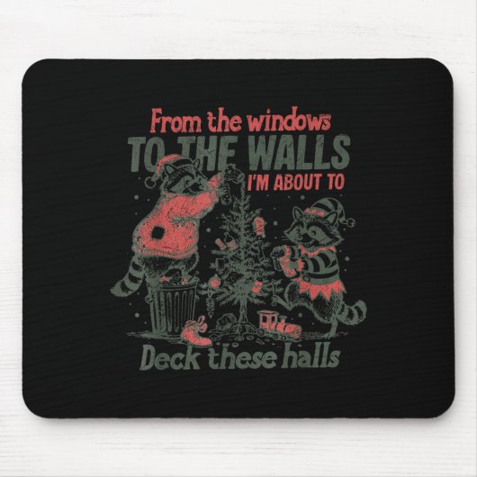 Retro From The Windows To The Walls Funny Raccoon  Mousepad (Vorne)