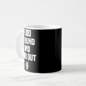 Retro Fudd Around And Find Adult Humor Sarcastic Kaffeetasse (Vorderseite Links)