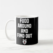 Retro Fudd Around And Find Adult Humor Sarcastic  Kaffeetasse (Links)