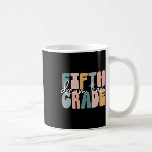 Retro-Fünfte-Klasse-Dream-Team-Groovy-Lehrer Byck Kaffeetasse (Rechts)