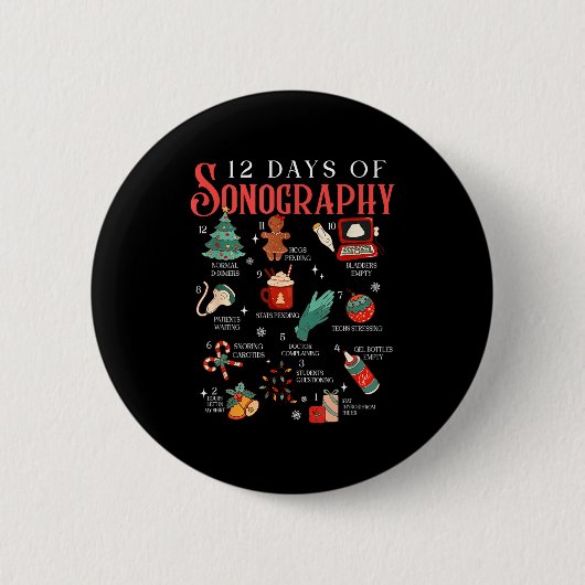 Retro Funny 12 Days Of Sonography Ultrasound Tech  Button (Vorderseite)