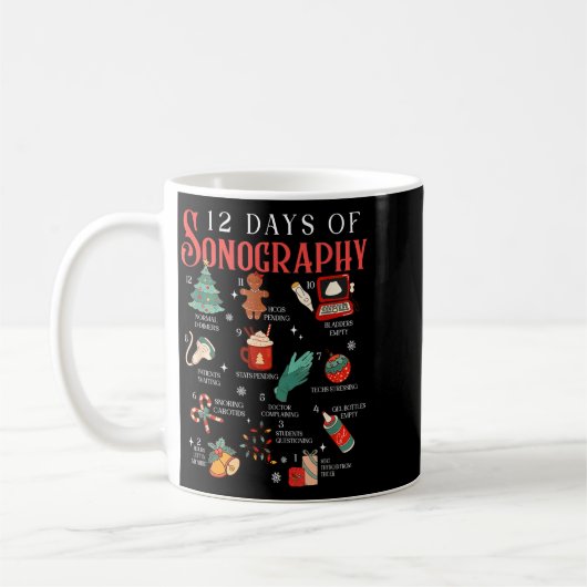 Retro Funny 12 Days Of Sonography Ultrasound Tech  Kaffeetasse (Links)